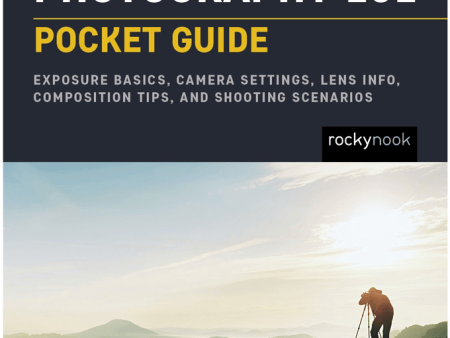 Rocky Nook PHOTOGRAPHY 101: POCKET GUIDE Discount