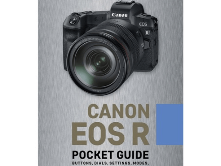 Rocky Nook Canon EOS R: Pocket Guide Online now