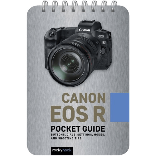 Rocky Nook Canon EOS R: Pocket Guide Online now